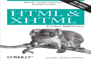 غلاف كتاب HTML & XHTML Pocket Reference بقلم جينيفر نيدرست روبنز غلاف كتاب HTML & XHTML Pocket Reference بقلم جينيفر نيدرست روبنز